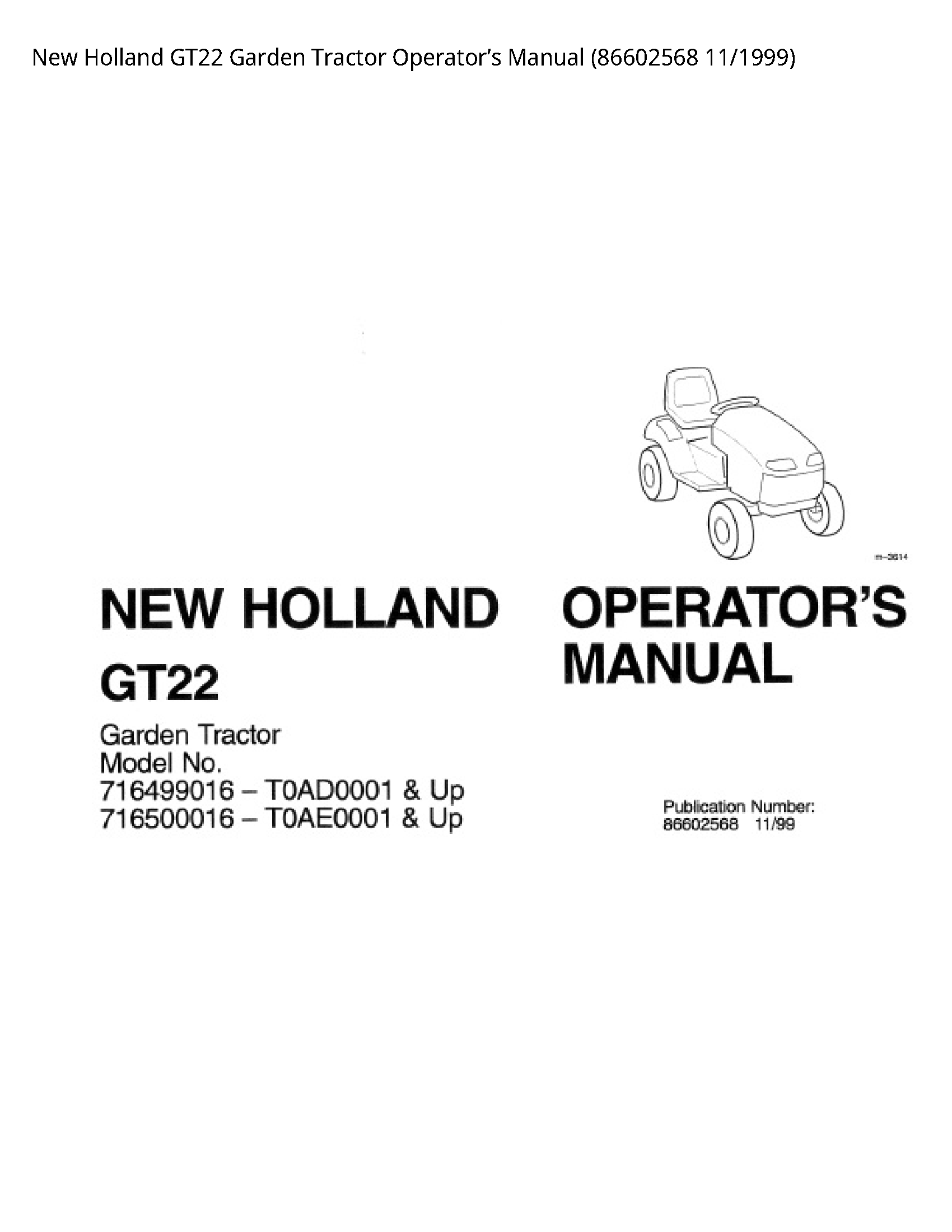 New Holland GT22 Garden Tractor Operator’s manual