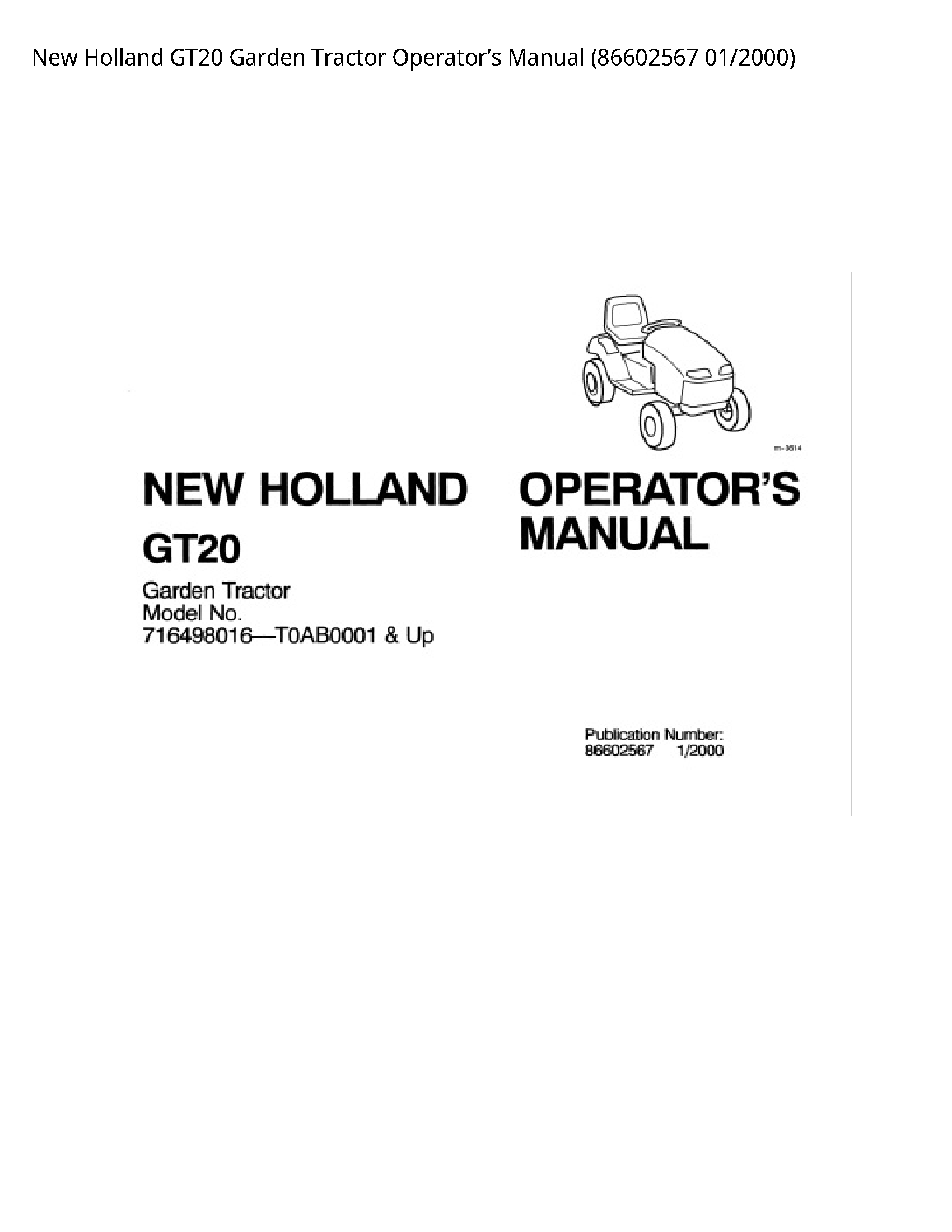 New Holland GT20 Garden Tractor Operator’s manual