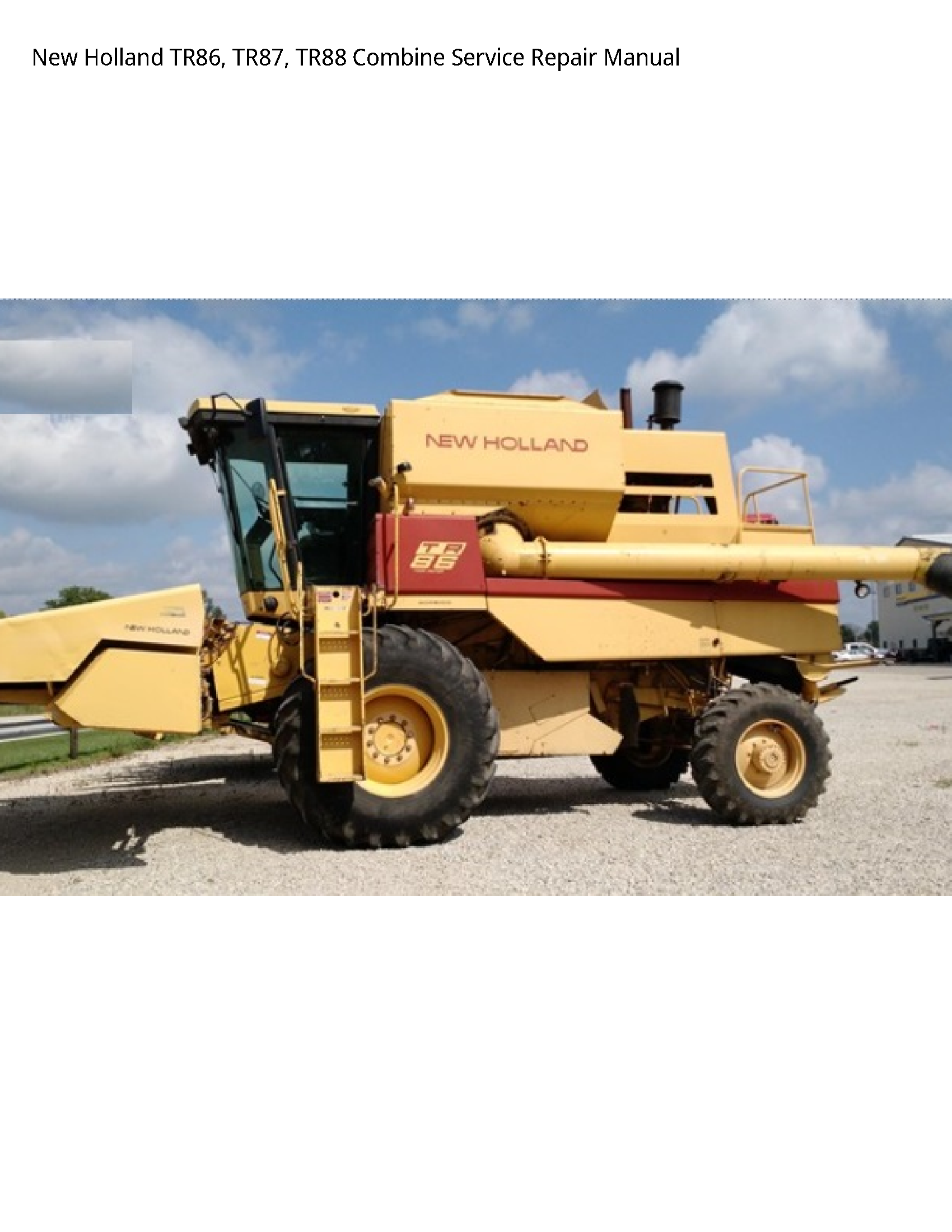 New Holland TR86 Combine manual