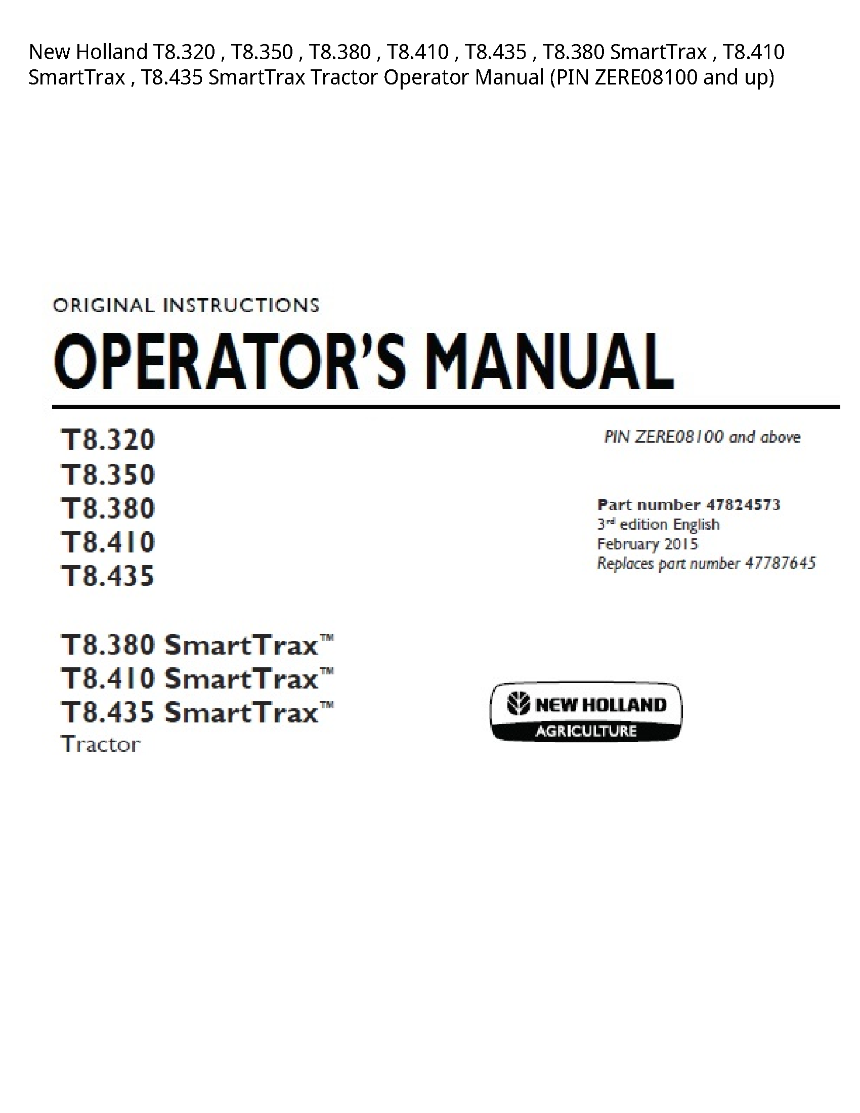 New Holland T8.320 SmartTrax SmartTrax SmartTrax Tractor Operator manual