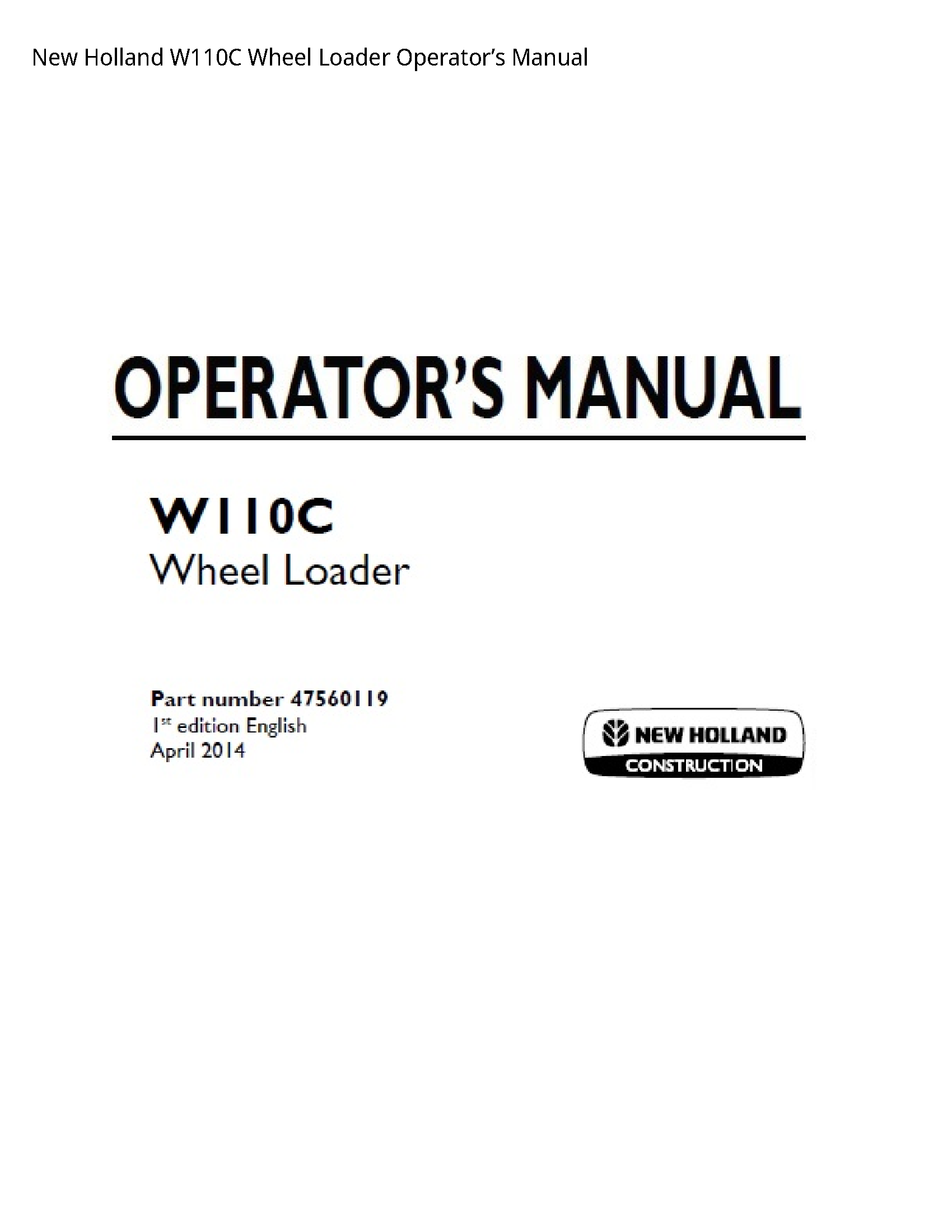 New Holland W110C Wheel Loader Operator’s manual