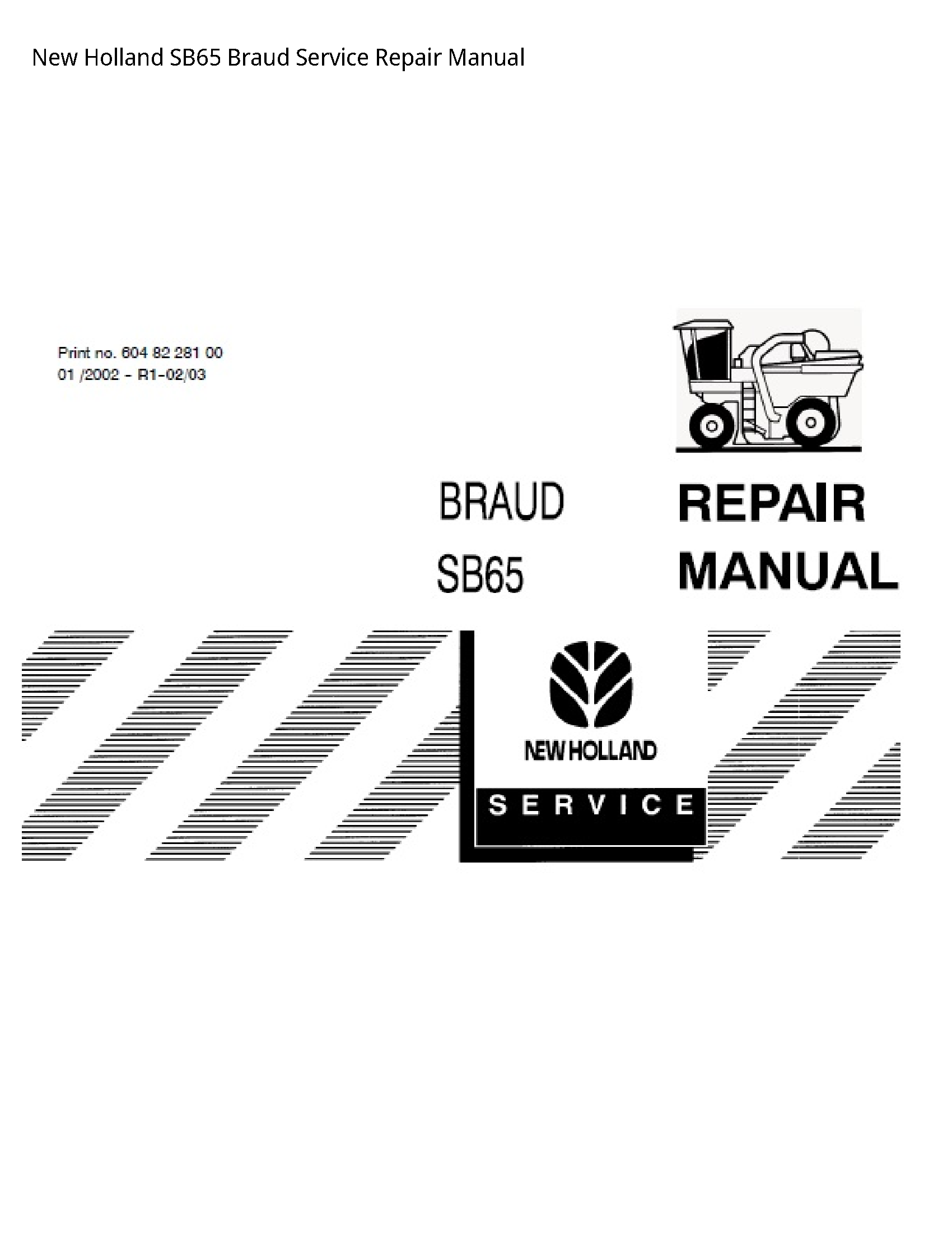 New Holland SB65 Braud manual