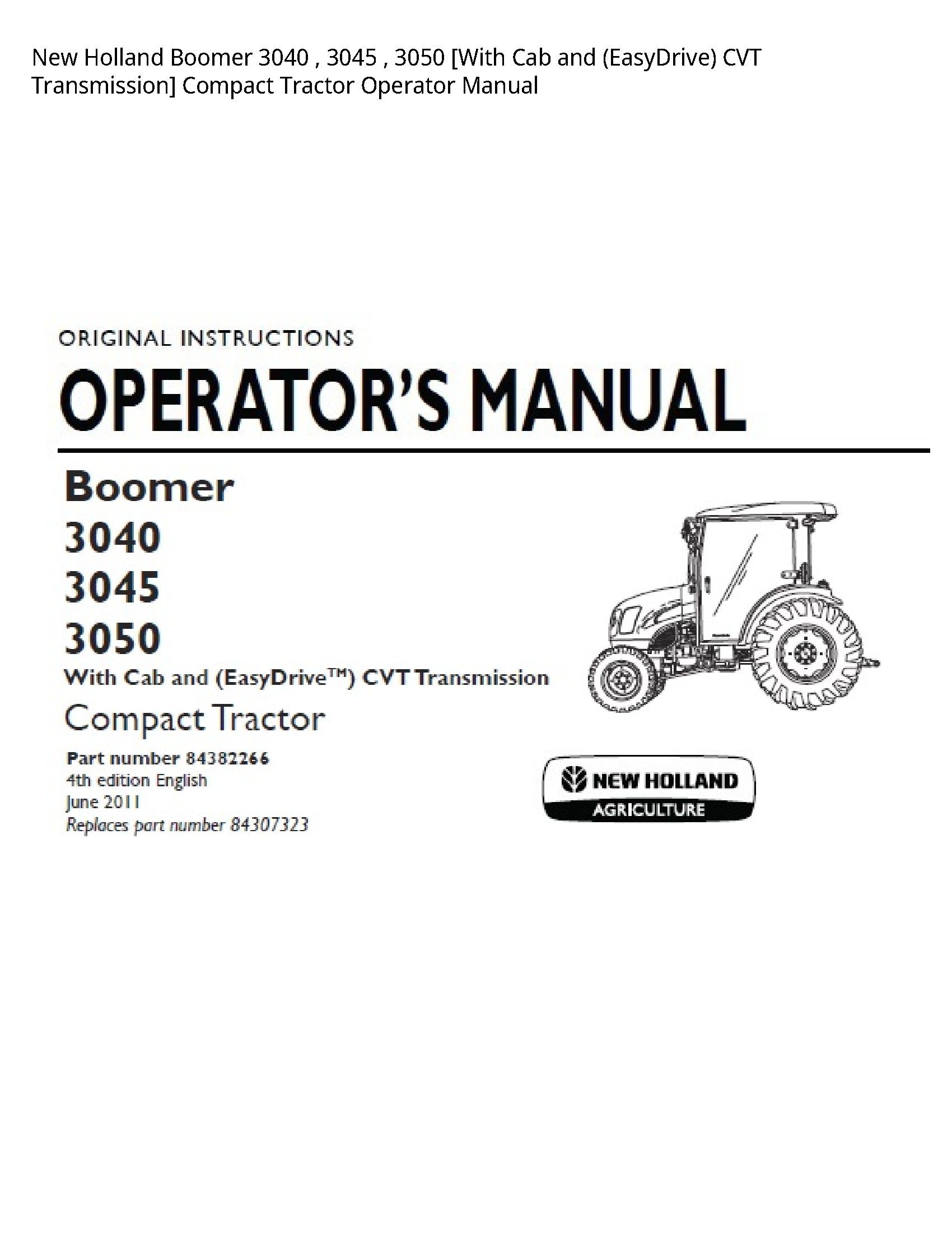 New Holland 3040 Boomer [With Cab  (EasyDrive) CVT Transmission] Compact Tractor Operator manual