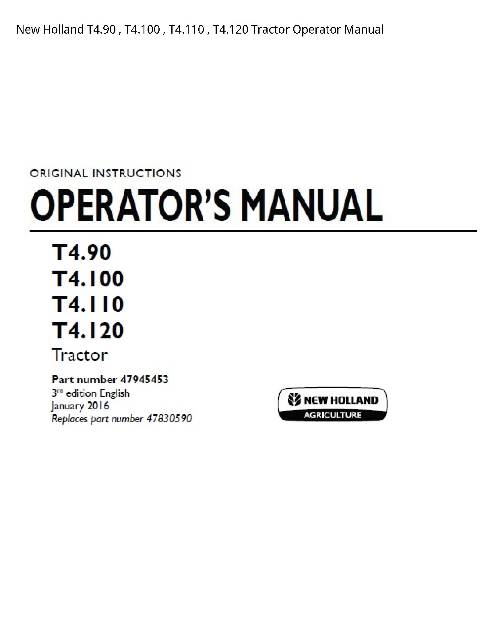 New Holland T4.90 Tractor Operator manual