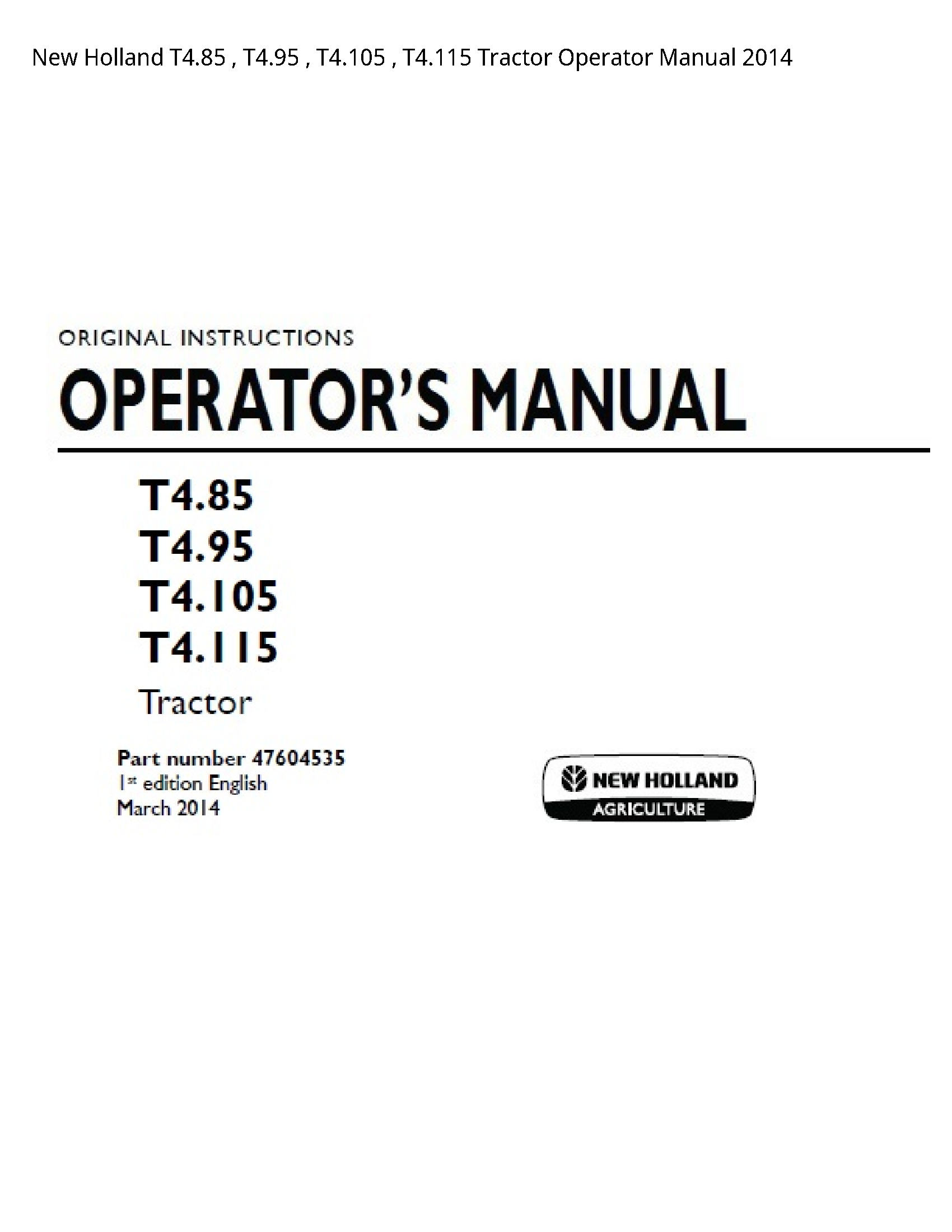 New Holland T4.85 Tractor Operator manual