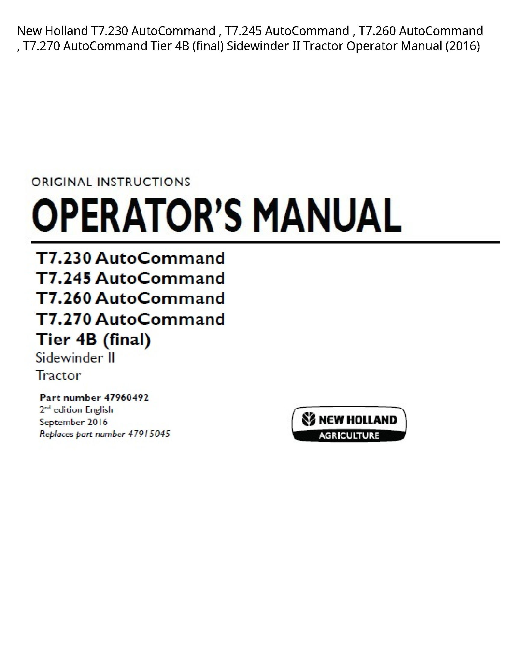 New Holland T7.230 AutoCommand AutoCommand AutoCommand AutoCommand Tier (final) Sidewinder II Tractor Operator manual