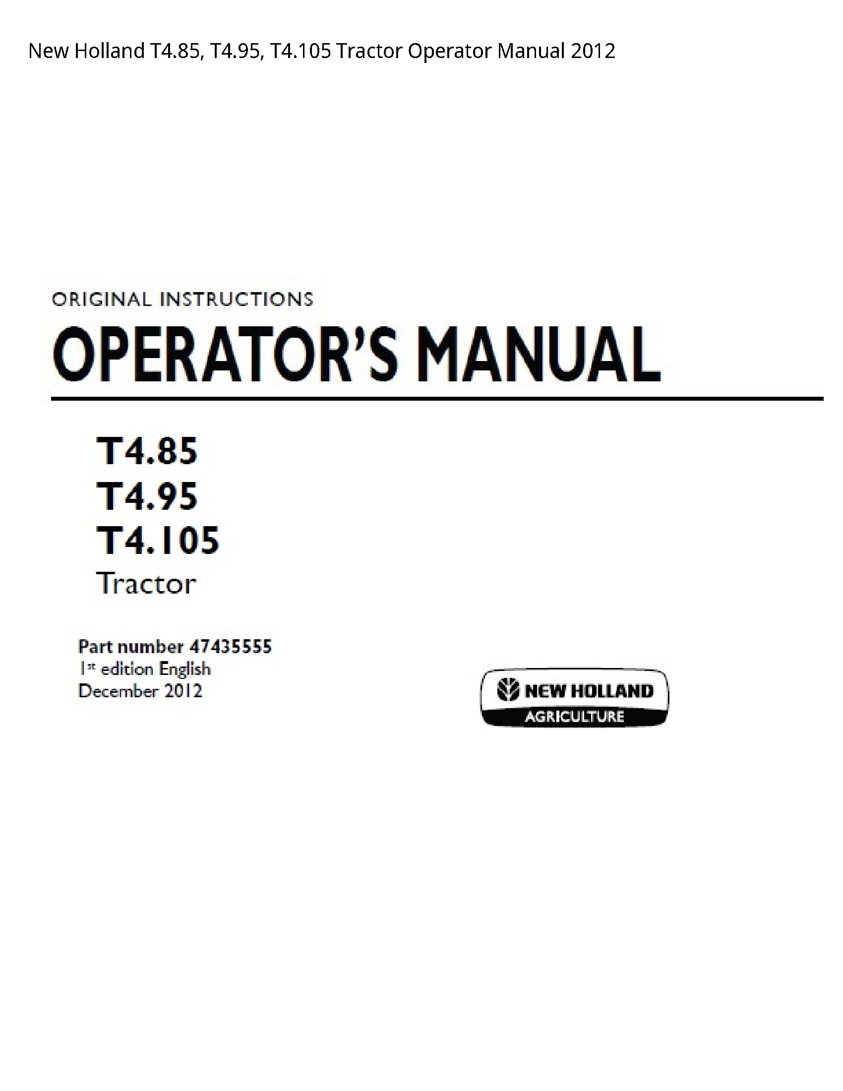 New Holland T4.85 Tractor Operator manual