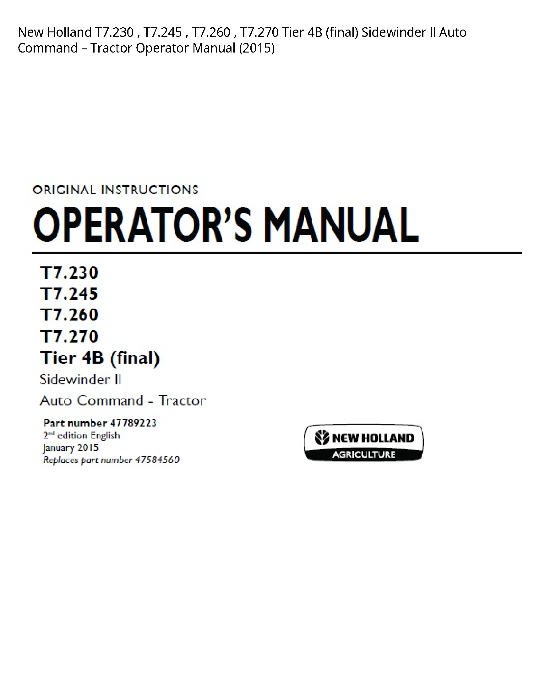 New Holland T7.230 Tier (final) Sidewinder ll Auto Command Tractor Operator manual