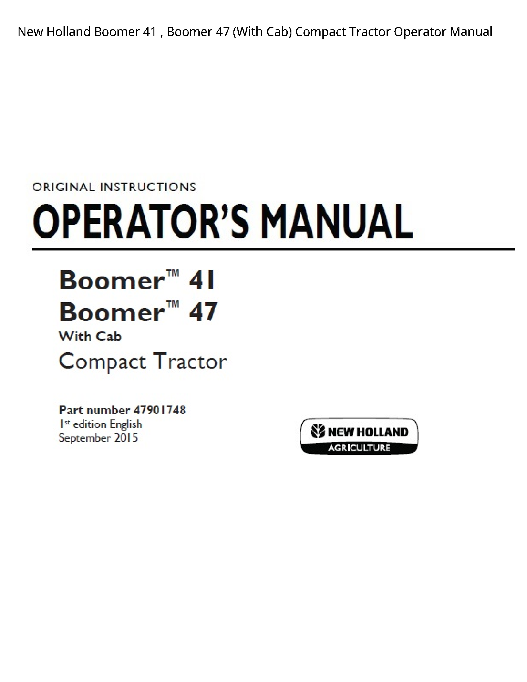 New Holland 41 Boomer Boomer (With Cab) Compact Tractor Operator manual