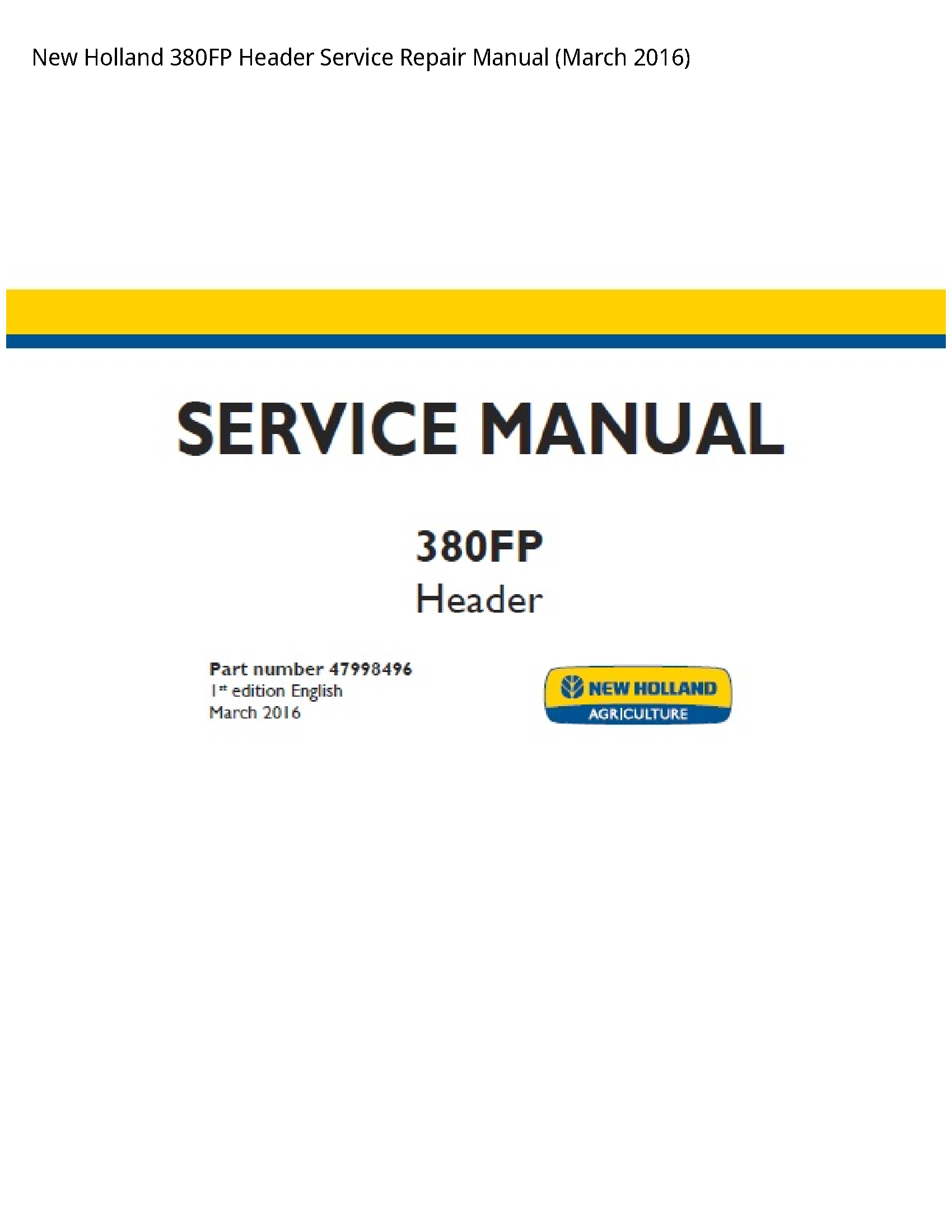 New Holland 380FP Header manual