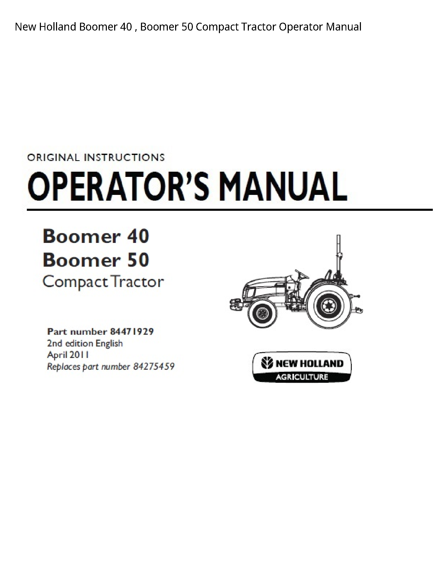 New Holland 40 Boomer Boomer Compact Tractor Operator manual