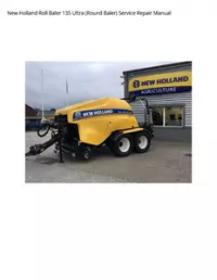 New Holland Roll Baler 135 Ultra (Round Baler) Service Repair Manual preview
