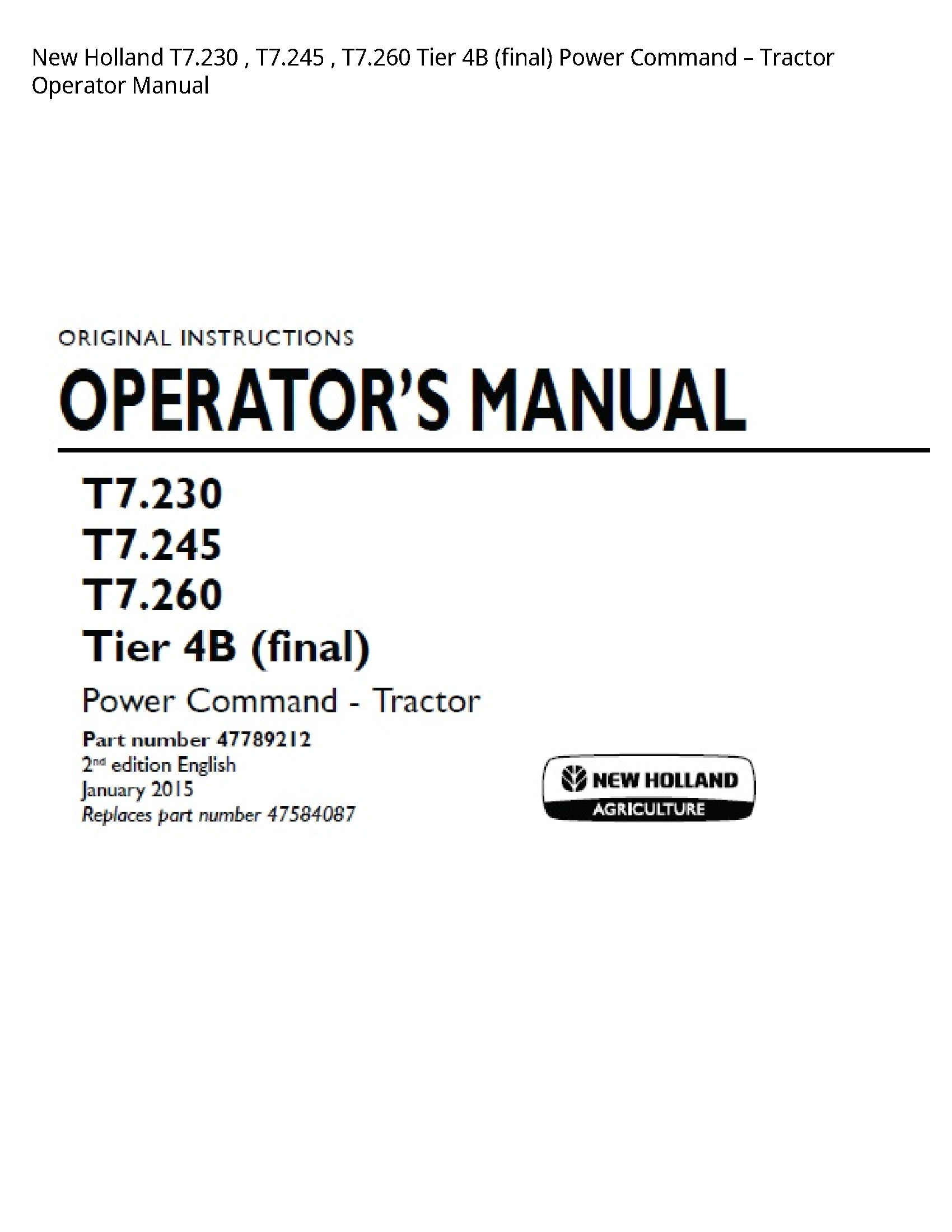 New Holland T7.230 Tier (final) Power Command Tractor Operator manual