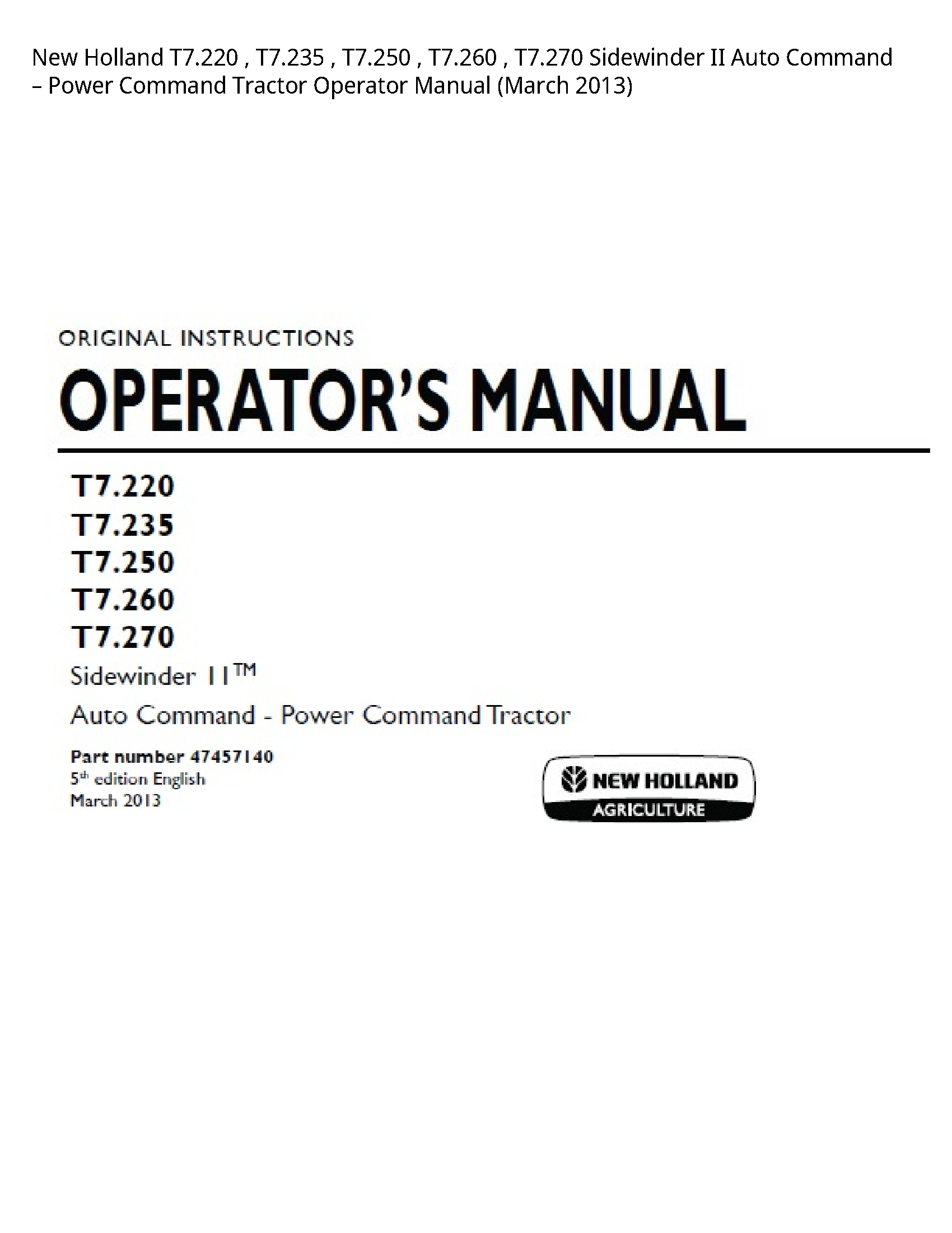 New Holland T7.220 Sidewinder II Auto Command Power Command Tractor Operator manual