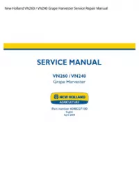 New Holland VN260 / VN240 Grape Harvester Service Repair Manual preview