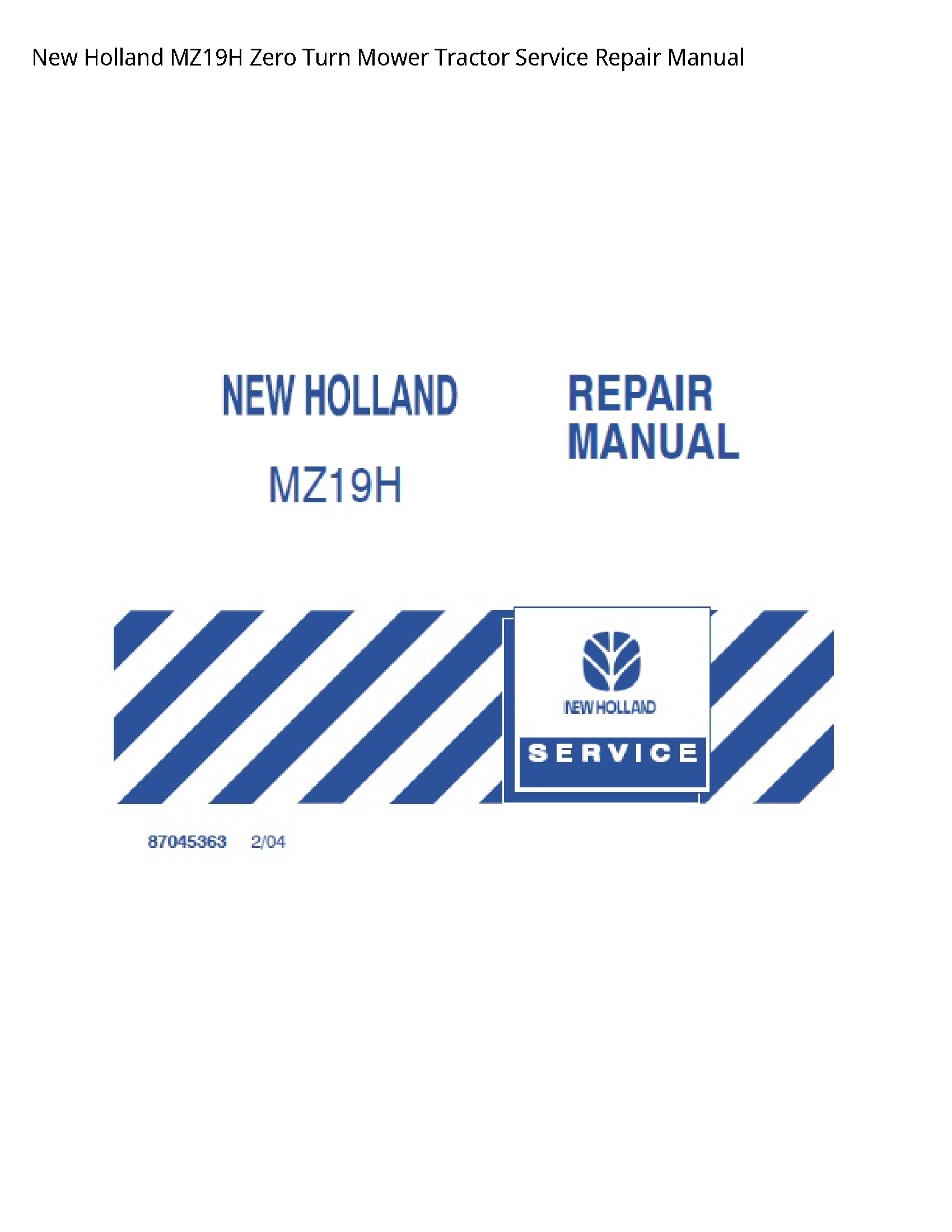 New Holland MZ19H Zero Turn Mower Tractor manual
