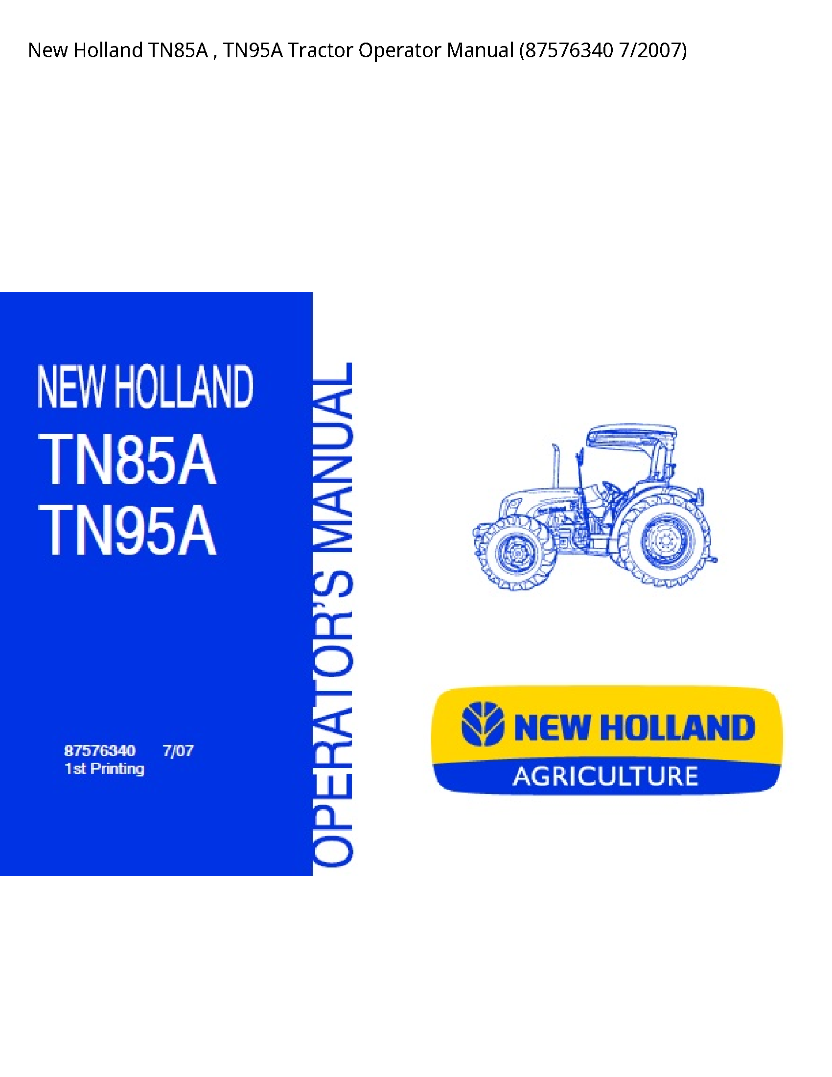 New Holland TN85A Tractor Operator manual
