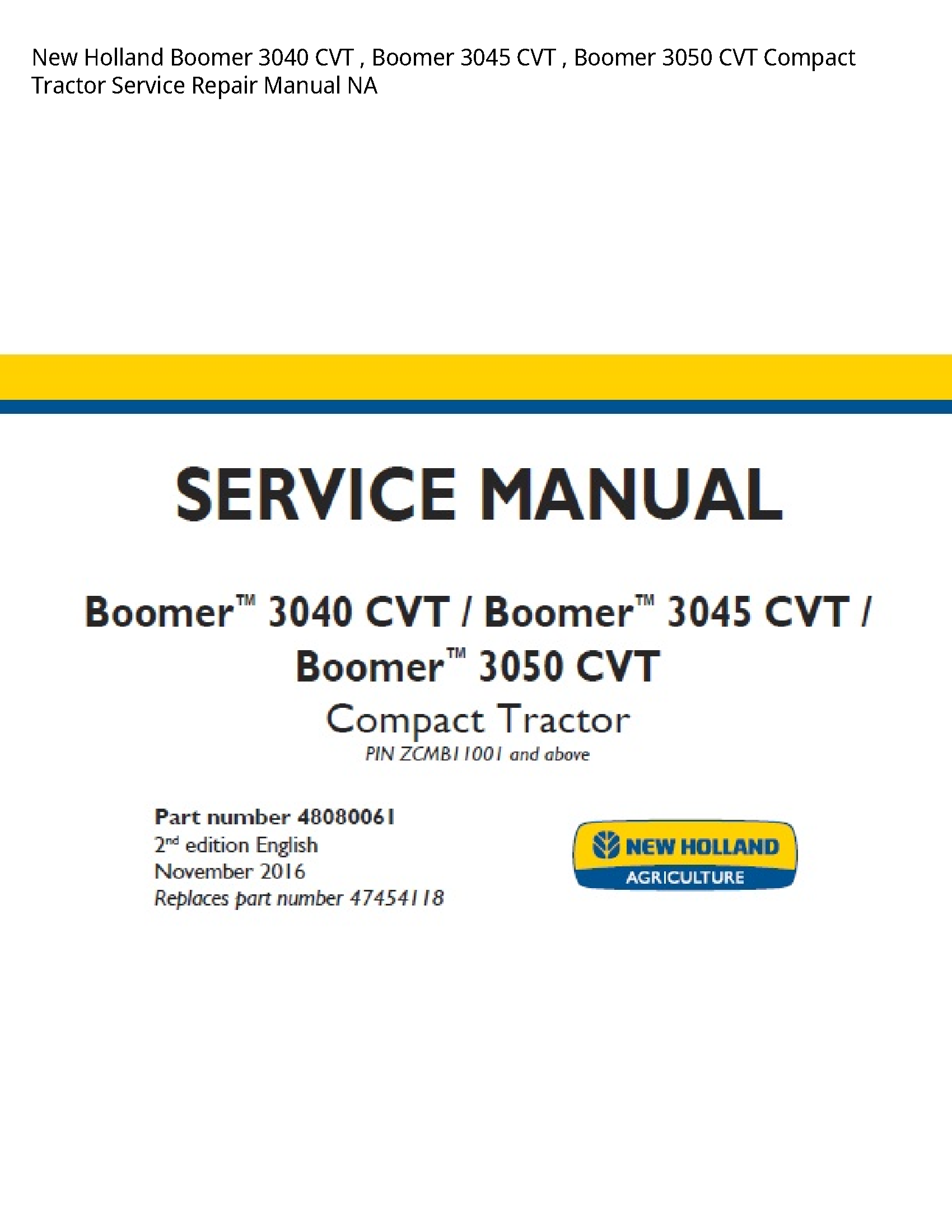 New Holland 3040 Boomer CVT Boomer CVT Boomer CVT Compact Tractor manual