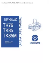 New Holland TK76   TK85   TK85M Tractor Operator Manual preview