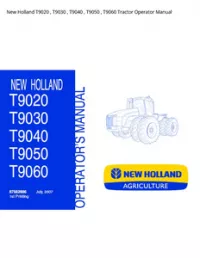 New Holland T9020   T9030   T9040   T9050   T9060 Tractor Operator Manual preview