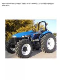 New Holland TD75D  TD95D  TD95D HIGH CLEARANCE Tractor Service Repair Manual NA preview