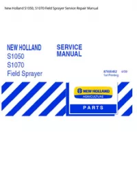 New Holland S1050  S1070 Field Sprayer Service Repair Manual preview