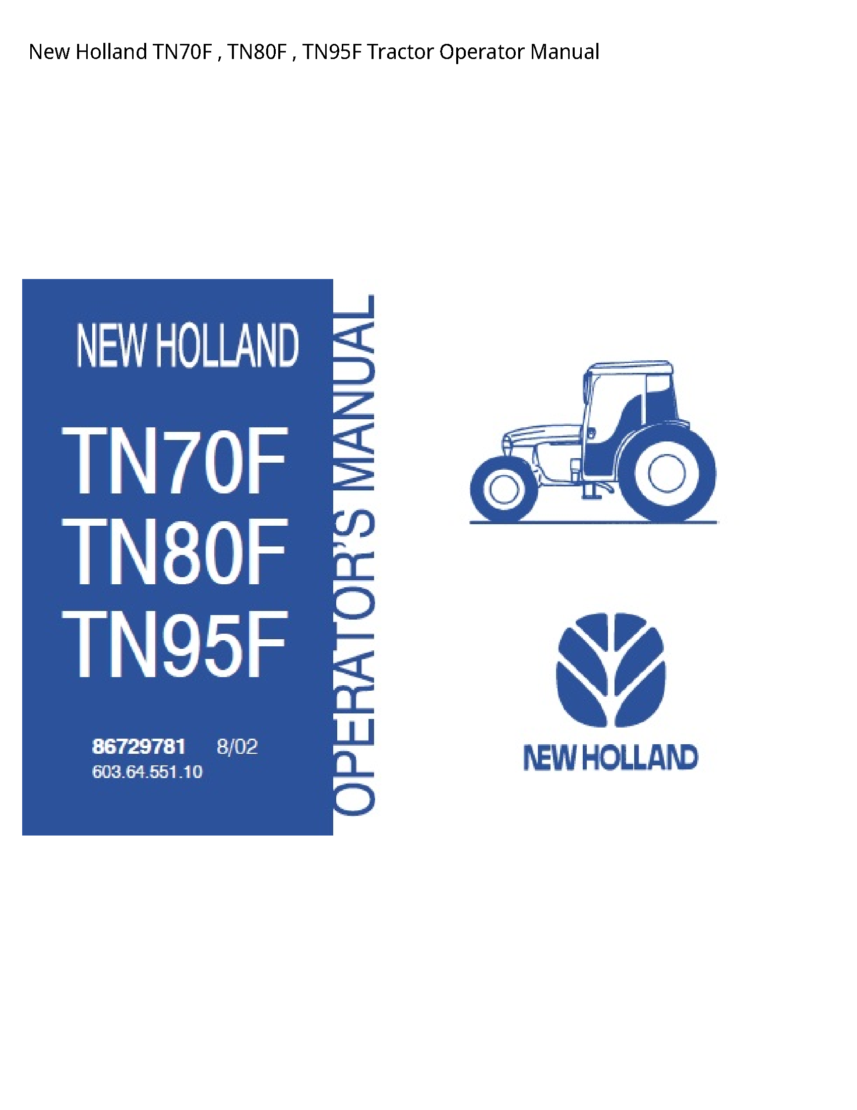 New Holland TN70F Tractor Operator manual