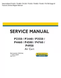 New Holland T9.435 / T9.480 / T9.530 / T9.565 / T9.600 / T9.645 / T9.700 Stage IV Tractors Service Repair Manual preview