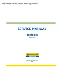 New Holland TD95D HC Tractor Service Repair Manual preview