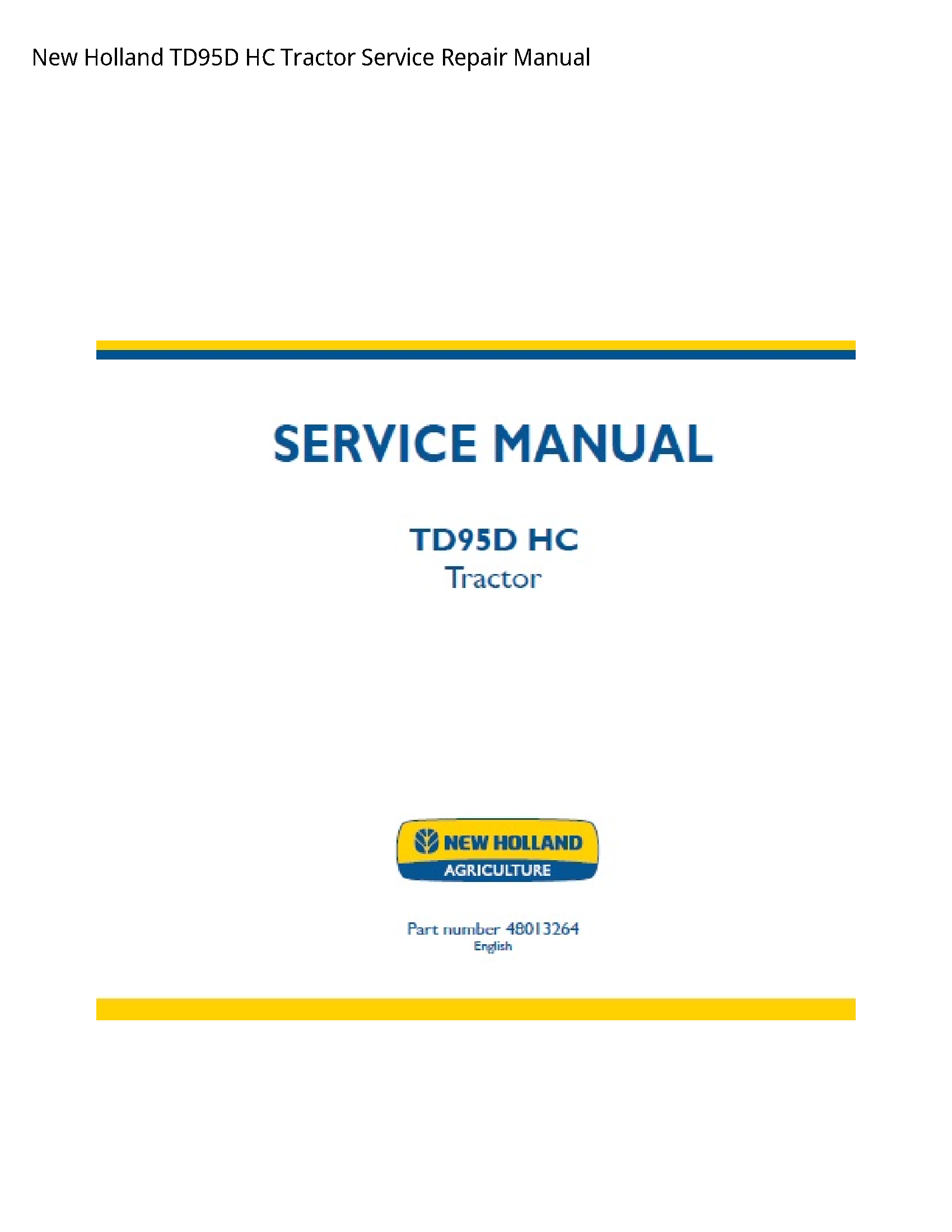 New Holland TD95D HC Tractor manual