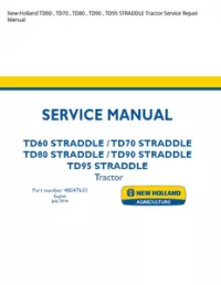 New Holland TD60   TD70   TD80   TD90   TD95 STRADDLE Tractor Service Repair Manual preview