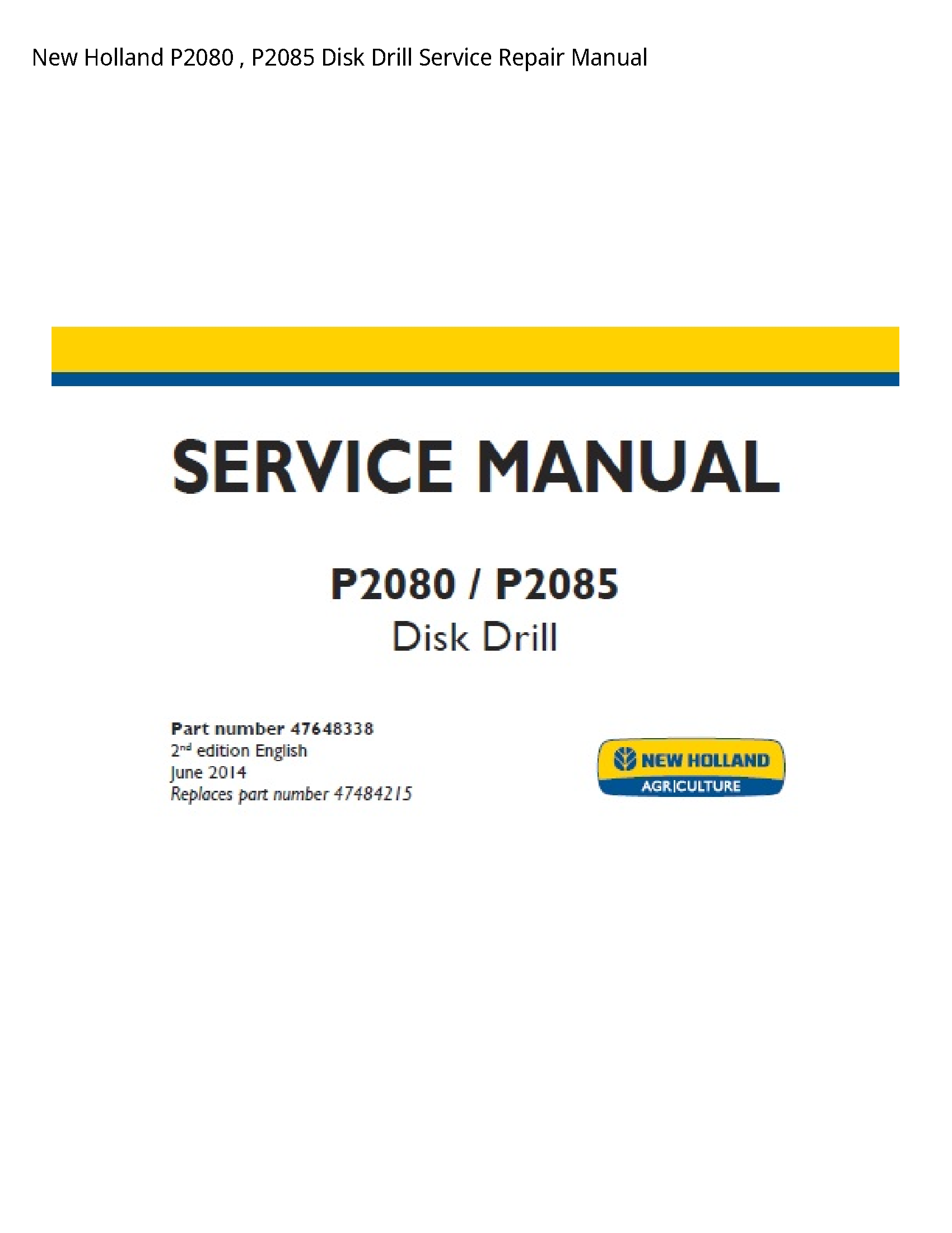 New Holland P2080 Disk Drill manual