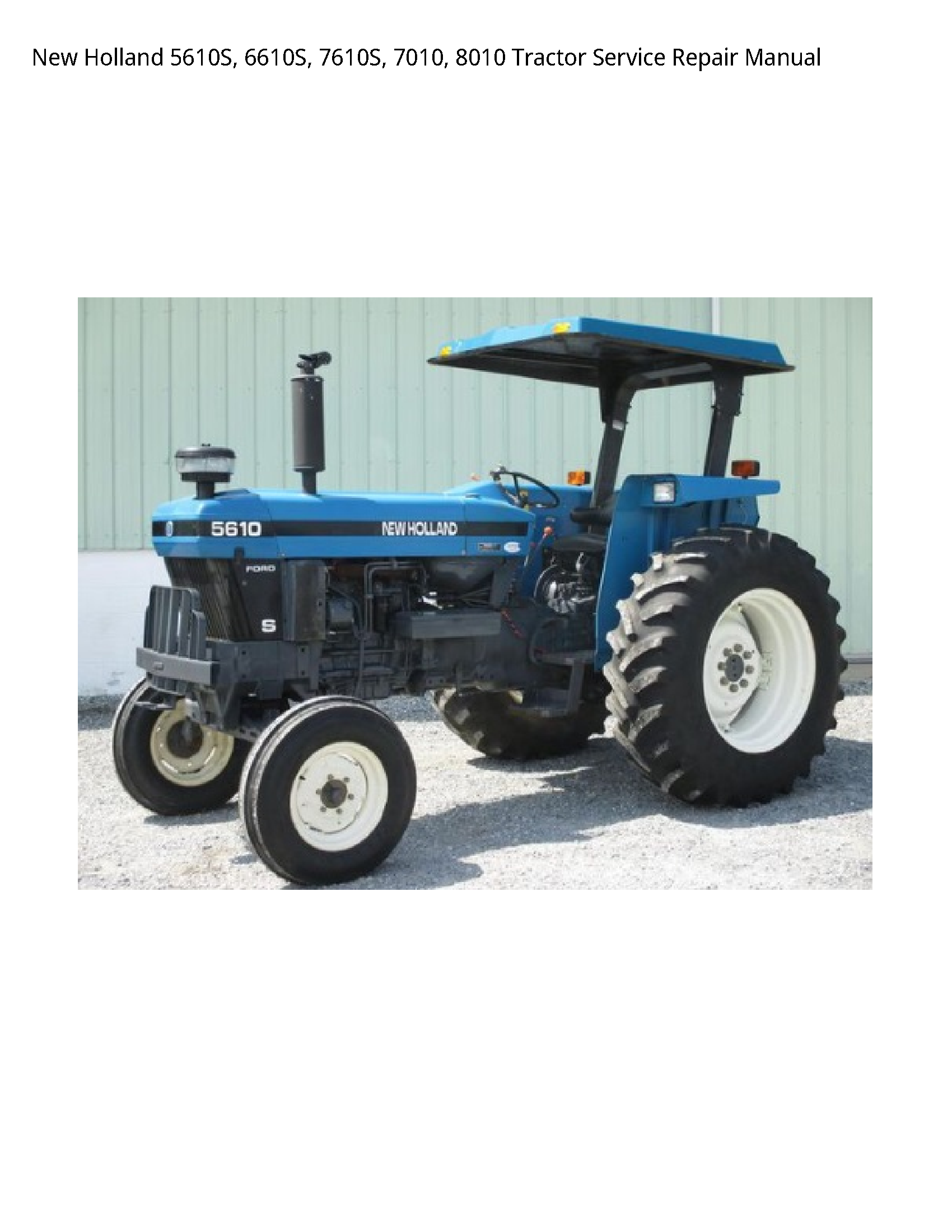 New Holland 5610S Tractor manual