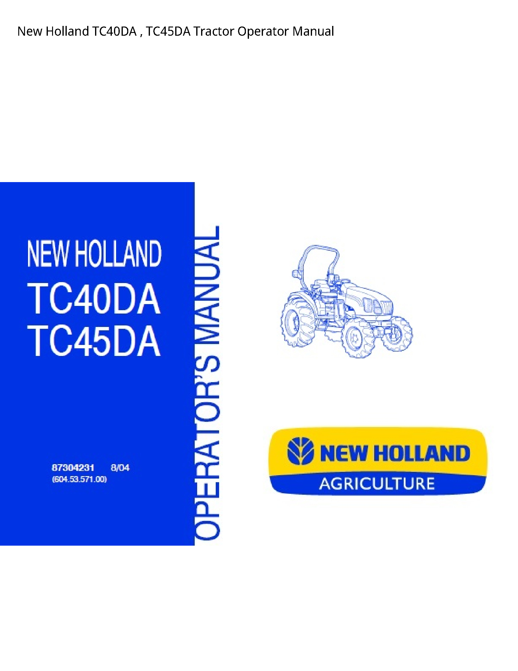 New Holland TC40DA Tractor Operator manual