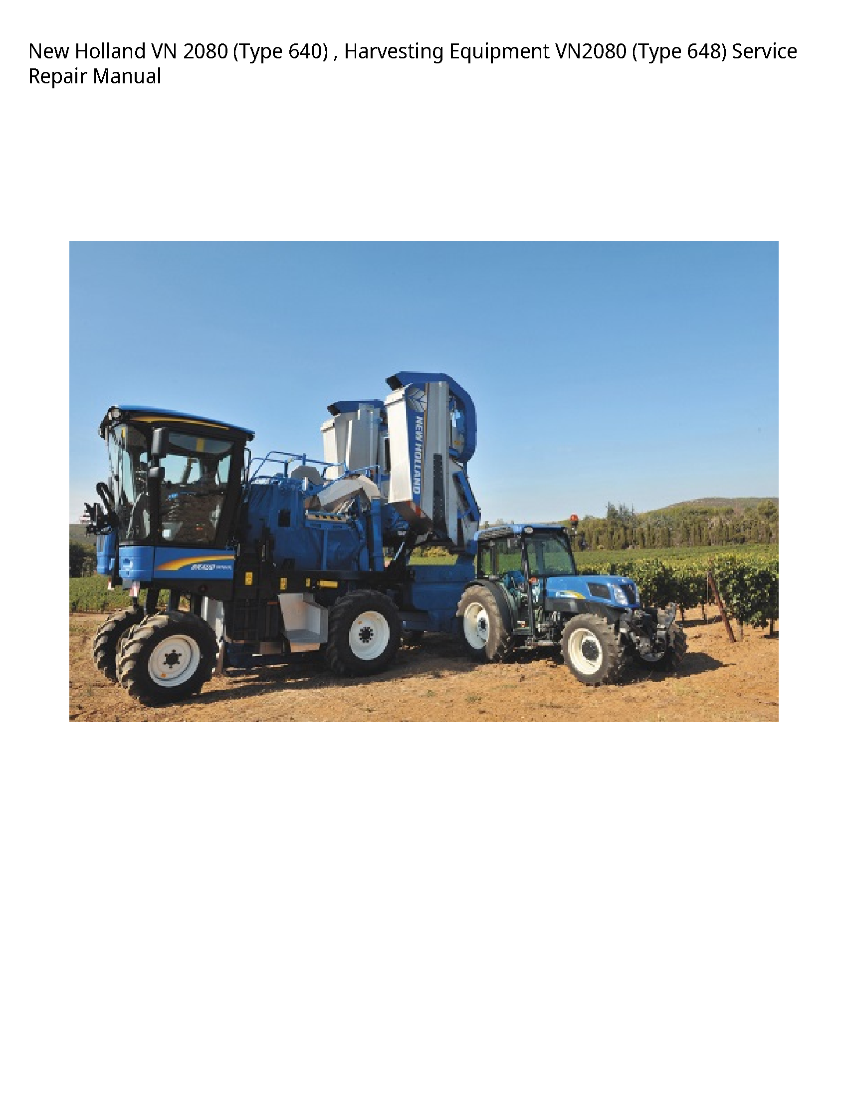 New Holland 2080 VN (Type Harvesting Equipment (Type manual