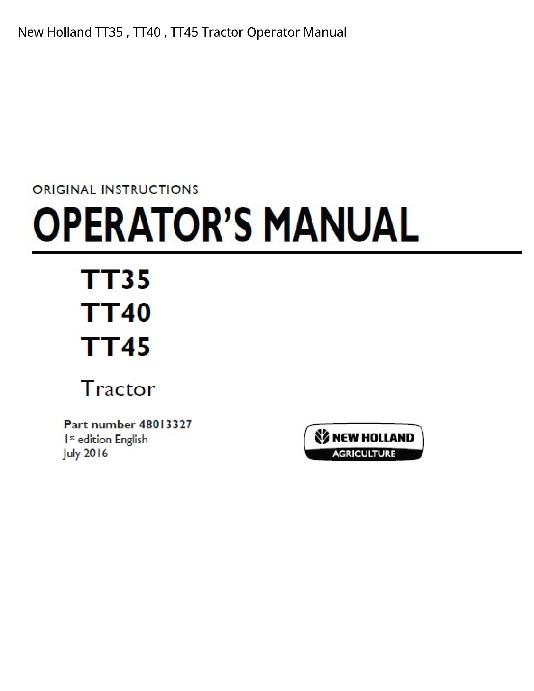 New Holland TT35 Tractor Operator manual