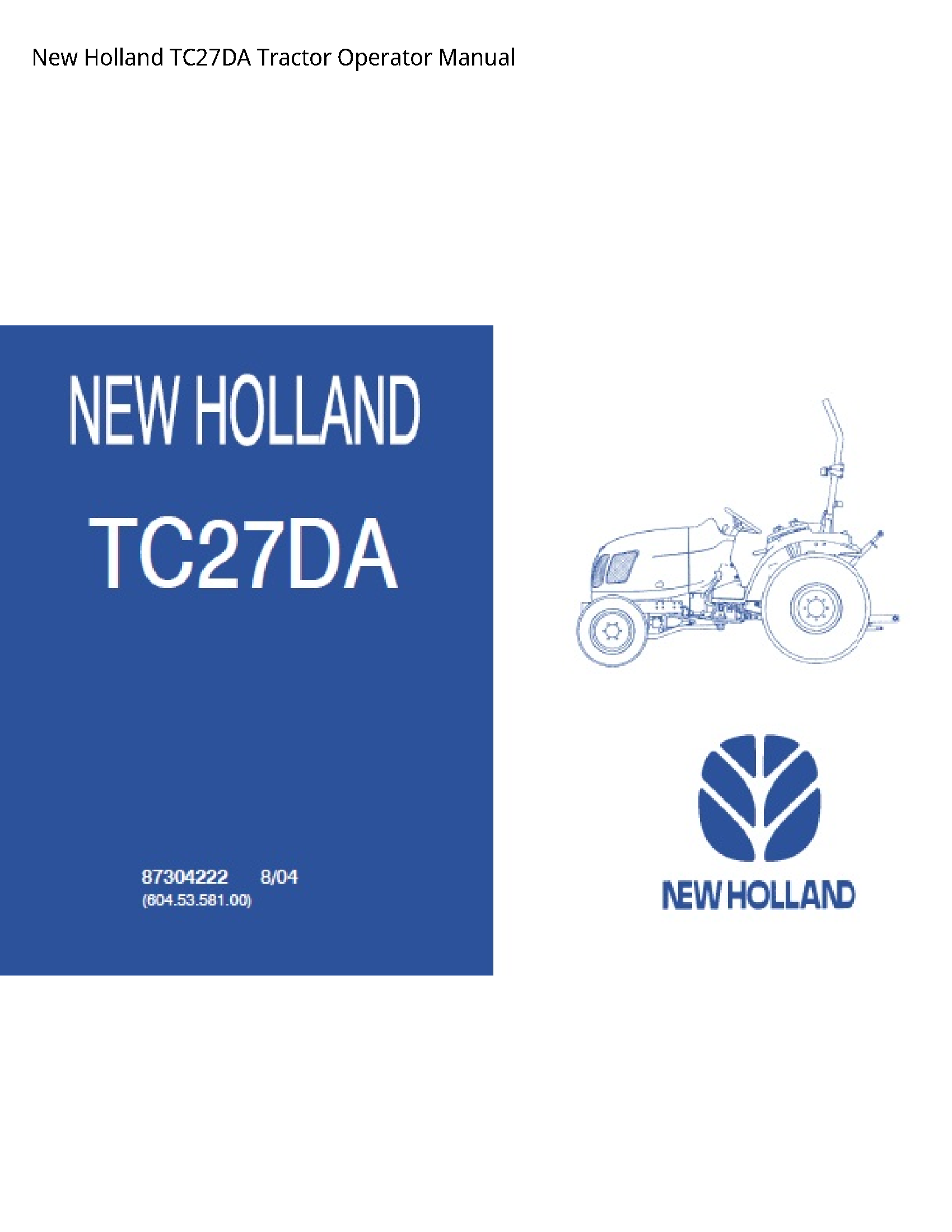 New Holland TC27DA Tractor Operator manual