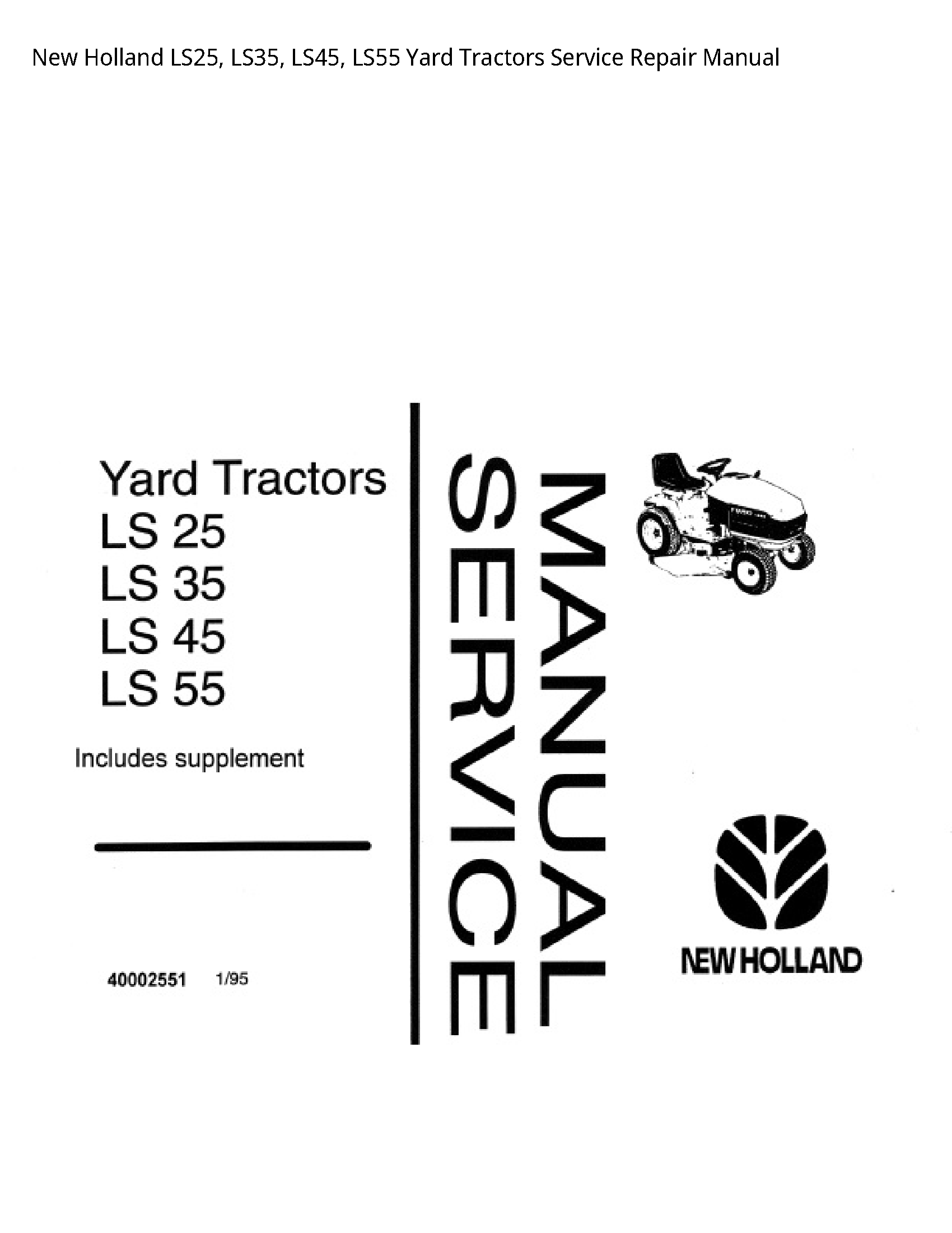 New Holland LS25 Yard Tractors manual