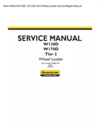New Holland W130D   W170D Tier2 Wheel Loader Service Repair Manual preview