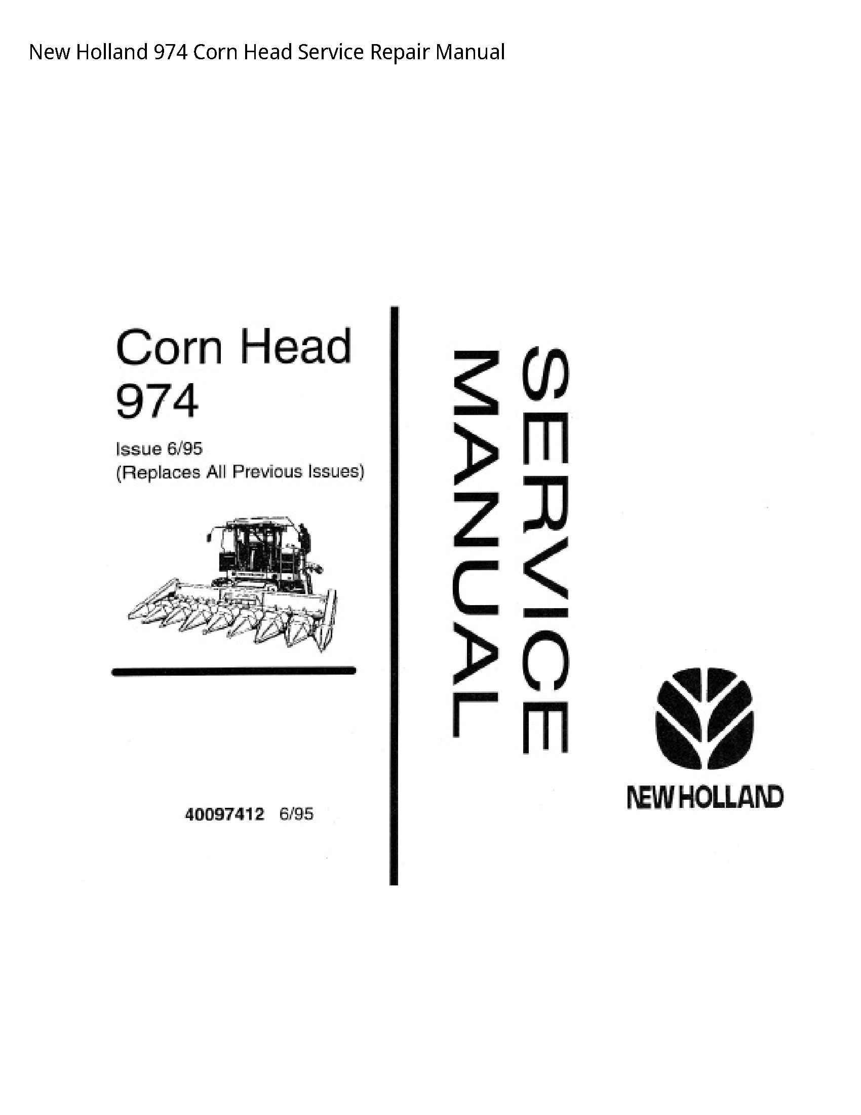 New Holland 974 Corn Head manual