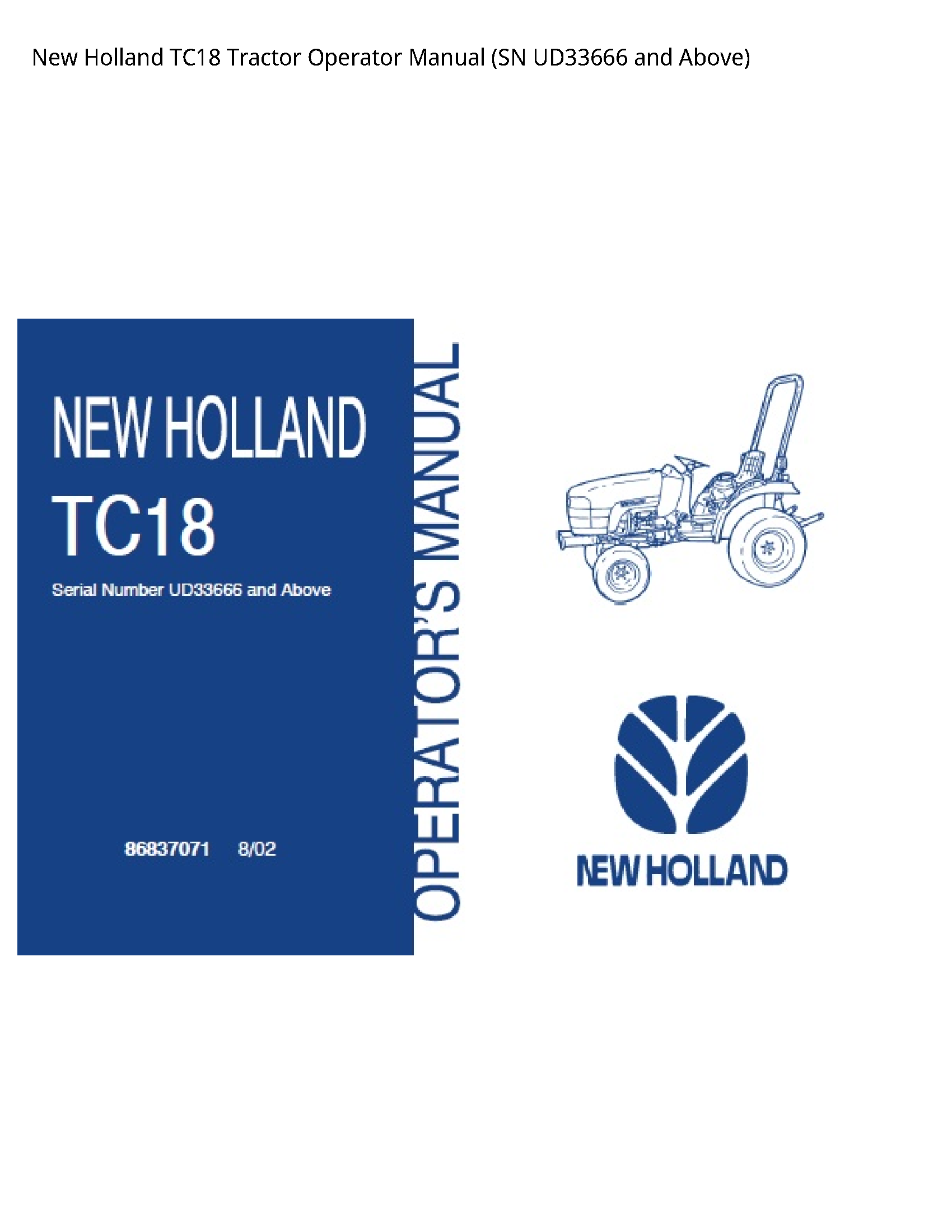 New Holland TC18 Tractor Operator manual