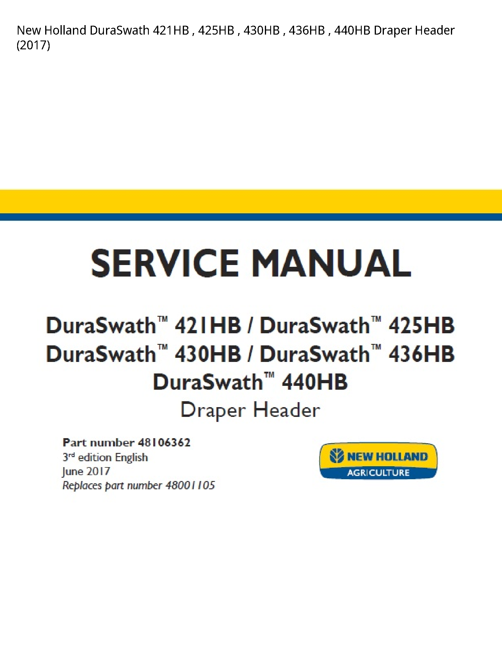 New Holland 421HB DuraSwath Draper Header manual