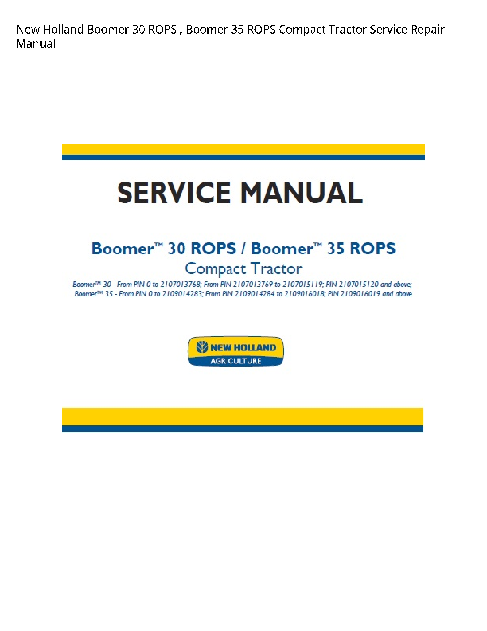 New Holland 30 Boomer ROPS Boomer ROPS Compact Tractor manual