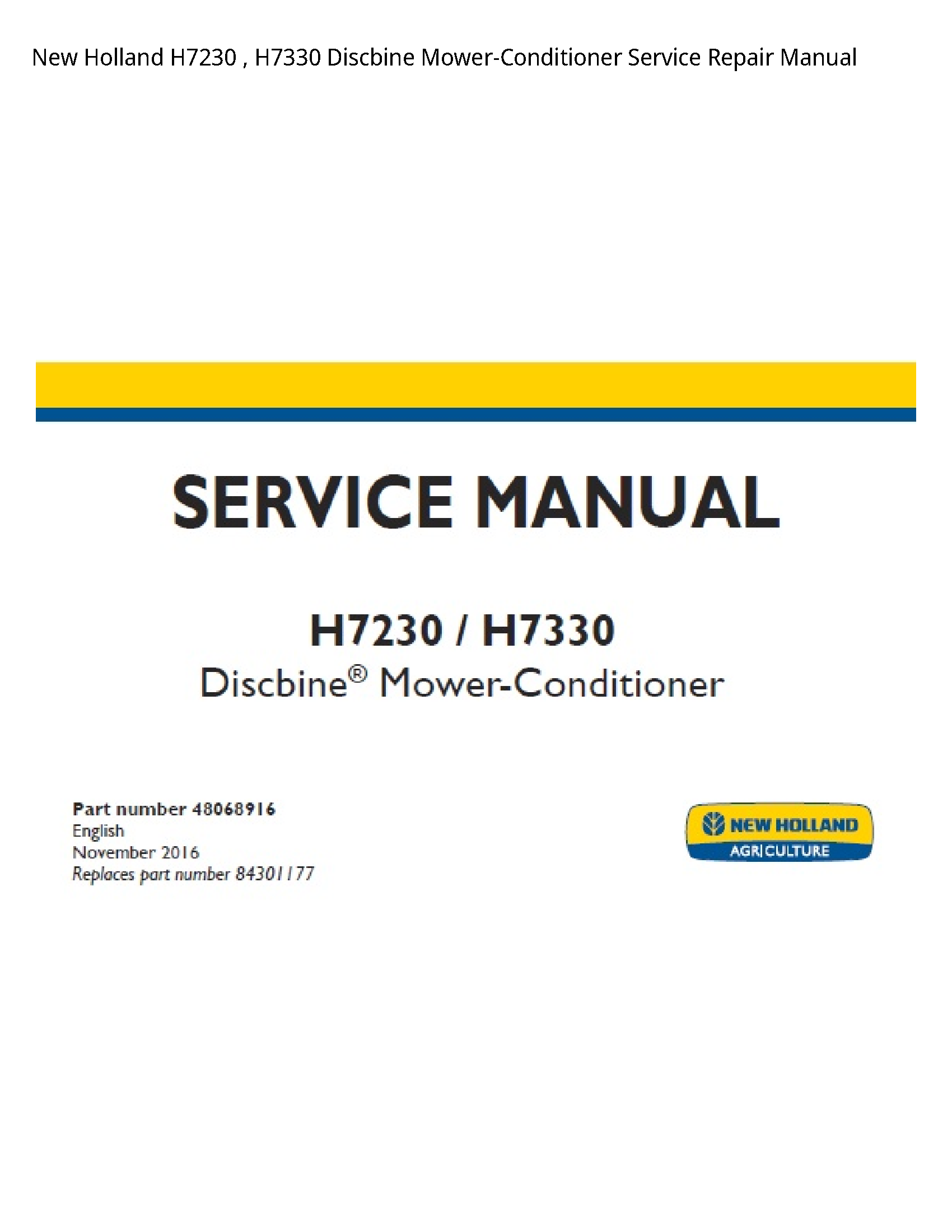 New Holland H7230 Discbine Mower-Conditioner manual