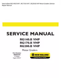 New Holland RG140.B VHP   RG170.B VHP   RG200.B VHP Motor Graders Service Repair Manual preview