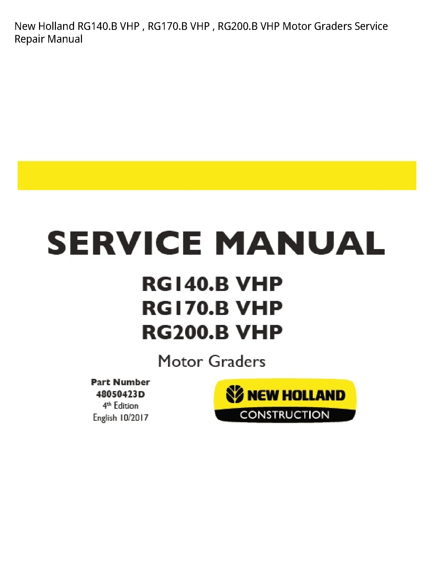 New Holland RG140.B VHP VHP VHP Motor Graders manual
