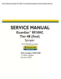 New Holland Guardian SP.300C Tier 4B (final) Sprayer Service Repair Manual preview