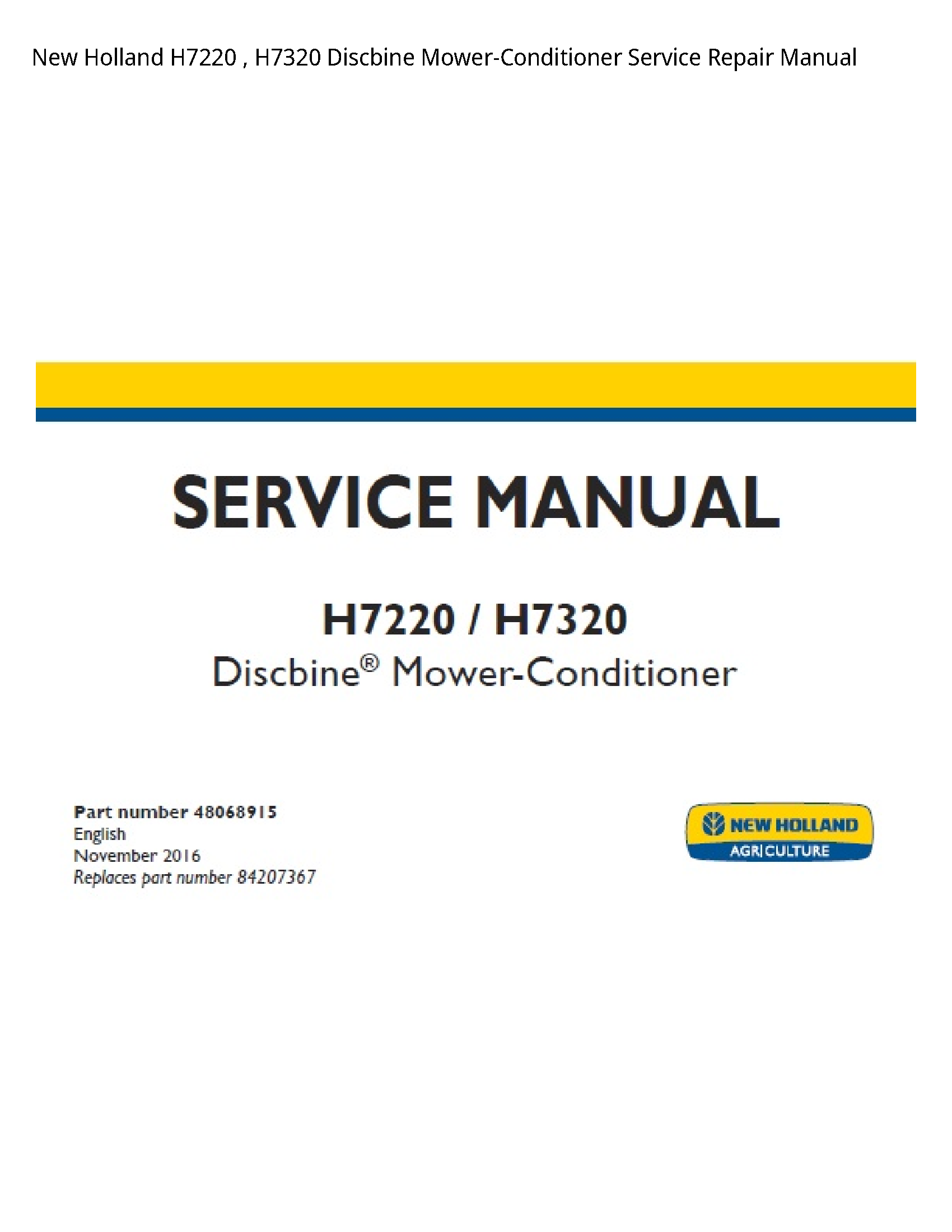 New Holland H7220 Discbine Mower-Conditioner manual