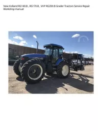 New Holland RG140.B   RG170.B   VHP RG200.B Grader Tractors Service Repair Workshop manual preview