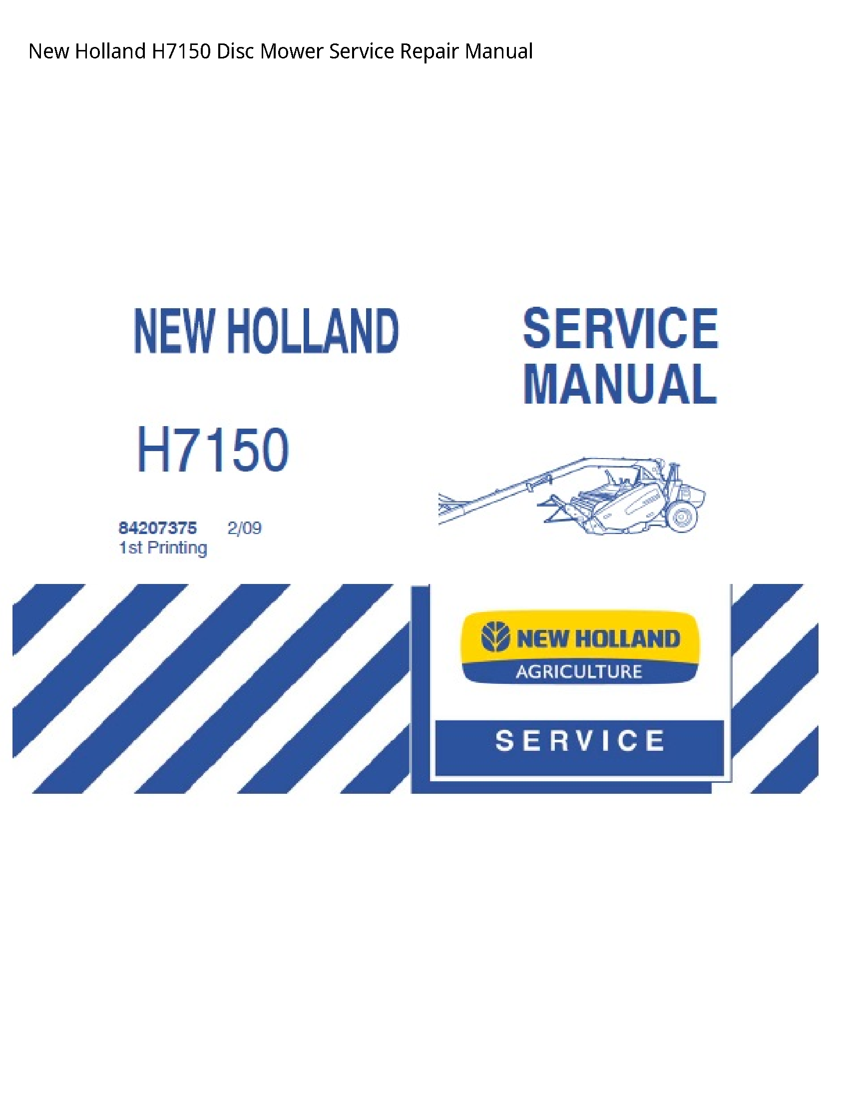 New Holland H7150 Disc Mower manual